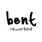 Bent-Reworked-digital